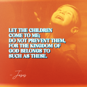 Let the children come to me