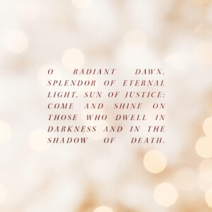 O Radiant Dawn…