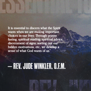 Discern what the Spirit wants