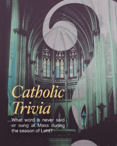 Catholic Trivia