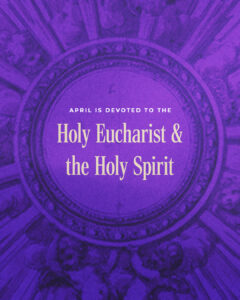 April is Devoted to…