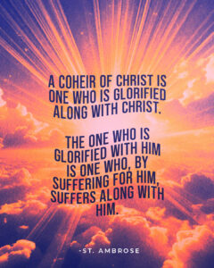 A coheir of Christ