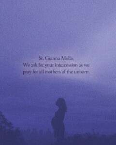Pray for all mothers of the unborn