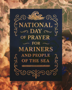 National Day of Prayer for Mariners and People of the Sea