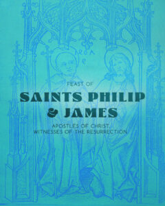 Feast of Saints Philip & James