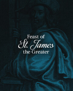 Feast of Saint James the Greater