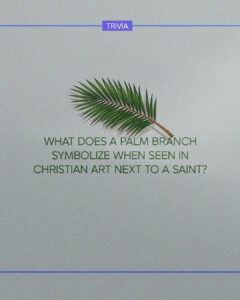 Trivia: Palm branch