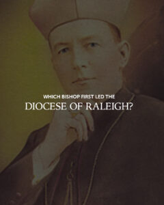 Which bishop first led the Diocese of Raleigh?