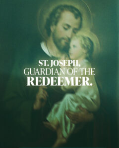 St. Joseph, Guardian of the Redeemer