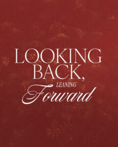 Looking Back, Leaning Forward