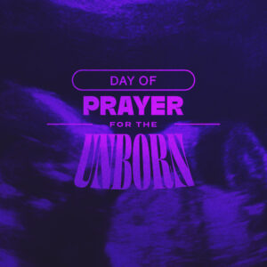 Day of Prayer for the Unborn