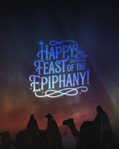 Happy Feast of the Epiphany!