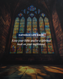 Catholic Life Hack