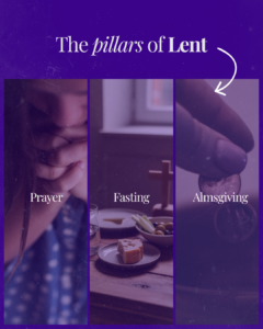 Pillars of Lent