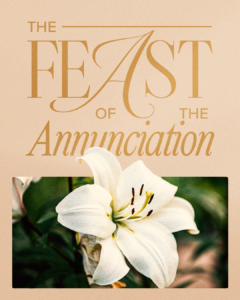 The Feast of the Annunciation